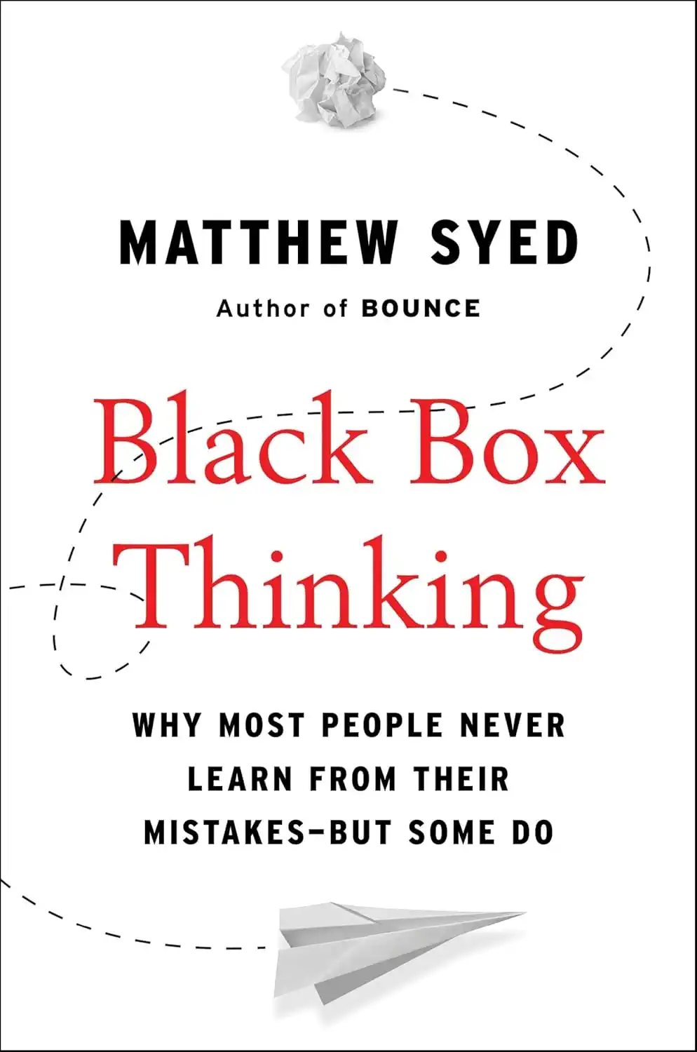 Black Box Thinking